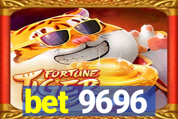 bet 9696